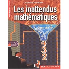 Les inattendus math�matiques : Art, casse-t�te, paradoxes, superstitions