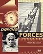 Driving Forces: The Grand Prix Racing World Caught in the Maelstrom of the Third Reich