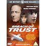 Breach Of Trust [2000] [DVD] [2003]