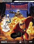 Incredibles, The: Rise of the Underminer Official Strategy Guide (Official Strategy Guides (Bradygames))