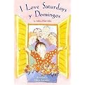 I Love Saturdays Y Domingos (Americas Award for Children's and Young Adult Literature. Commended (Awards)) (Bilingual) (Reinforced Hardcover)