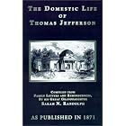 Click here to buy The Domestic Life of Thomas Jefferson by Sarah Nicholas Randolph.