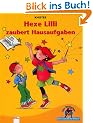 Hexe Lilli zaubert Hausaufgaben. Fibel-Druckschrift