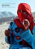 Produkt-Bild: Mzayna: Beduinen im Sinai - von alten und neuen Tagen