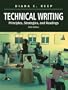 Technical Writing: Principles, Strategies, and Readings (6th Edition)