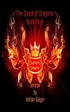 Euphoric Dreams: Part One (The Quest of Dragons)