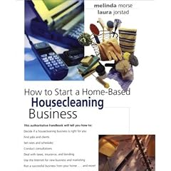How to Start a Home-Based Housecleaning Business