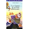 Les contes de la Folie M�ricourt