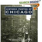 Historic Photos of Chicago (Historic Photos.) by  Russell Lewis