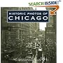 Historic Photos of Chicago (Historic Photos.)
