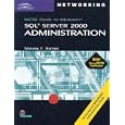 70-228: MCSE Guide to Microsoft SQL Server 2000 Administration (MCSE Certification)