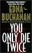 Books : You Only Die Twice: A Novel