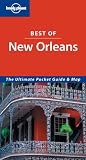 Lonely Planet Best Of New Orleans (Lonely Planet Best of New Orleans)