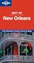 Best of New Orleans (Lonely Planet Best of New Orleans)