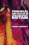 Principles and Politics in Contemporary Britain (Revised Second Edition)