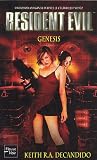 Resident Evil, Tome 8 : Genesis
