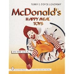 McDonald's Happy Meal Toys in the U.S.A. (Schiffer Book for Collectors With Prices)