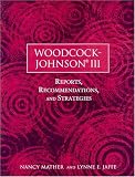 Woodcock-Johnson III: Reports, Recommendations, and Strategies (Book/CD)