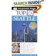 Top 10 Seattle (EYEWITNESS TOP 10 TRAVEL GUIDE) by  DK Publishing