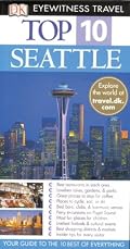 Top 10 Seattle (EYEWITNESS TOP 10 TRAVEL GUIDE)
