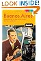 Fodor's Buenos Aires, 2nd Edition: With Side Trips to Gaucho Country, Iguazu, and Uruguay (Full-color Travel Guide)