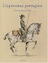 L'�quitation portugaise : Un art �questre
