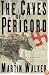 The Caves of Perigord : A Novel