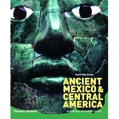Ancient Mexico and Central America: Archaeology and Culture History