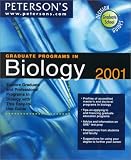  : Peterson's Graduate Programs in Biology 2001 (Peterson's Graduate Programs in Biology, 2001)