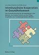 Interdisziplin�re Kooperation im Gesundheitswesen