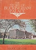 The story of Buckingham Palace