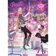 Super Spy (Starring Barbie) by  Alison Inches and Karen Wolcott