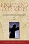 Reclaiming Our Roots: Martin Luther to Martin Luther King (Reclaiming Our Roots; An Inclusive Introduction to Church History) (Volume 2)