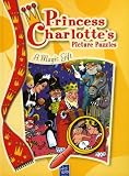 Princess Charlotte's Picture Puzzles: A Magic Gift