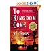 To Kingdom Come: A Novel