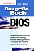 Das große Buch BIOS