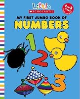 My First Jumbo Book of Numbers (Little Scholastic)