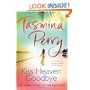 Kiss Heaven Goodbye