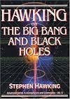 Hawking on the Big Bang and Black Holes (Advanced Series in Astrophysics and Cosmology, Vol 8)