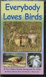 Everybody Loves Birds