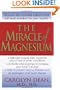 The Miracle of Magnesium