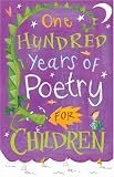 One Hundred Years of Poetry for Children