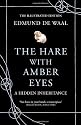 The Hare With Amber Eyes: The Illustrated Edition