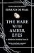 The Hare With Amber Eyes: The Illustrated Edition