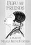 Fefu and Her Friends (PAJ Books)
