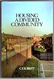 Housing a divided community