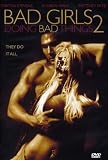 Bad Girls Doing Bad Things 2