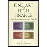 Fine Art and High Finance: Expert Advice on the Economics of Ownership (Bloomberg)'