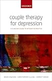 Couple therapy for depression : a clinician's guide to integrative practice
