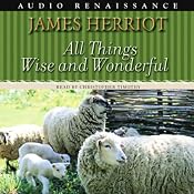 All Things Wise and Wonderful | [James Herriot]